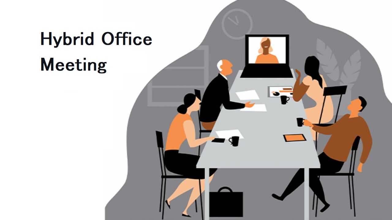 Hybrid Office Meeting