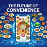 The Future of Convenience How On-Demand Food Delivery Apps are Transforming the Culinary Landscape