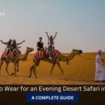 Evening Desert Safari, Desert Safari Dubai