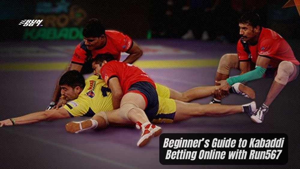 Beginner’s Guide to Kabaddi Betting Online with Run567