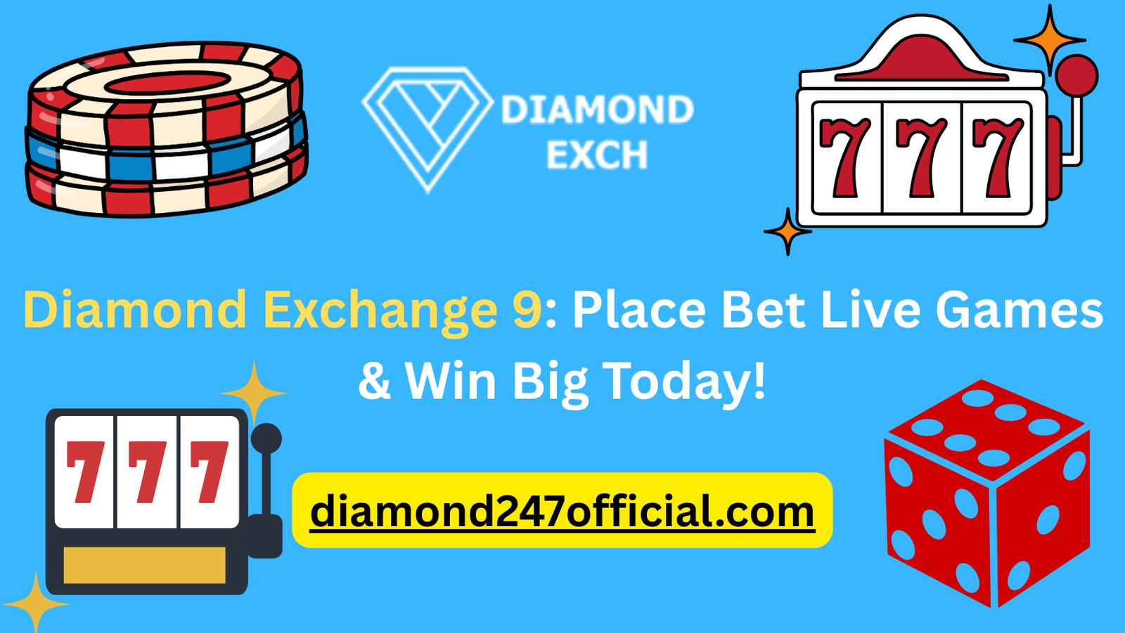 Diamond Exchange 9: Place Bet Live Games & Win Big Today!