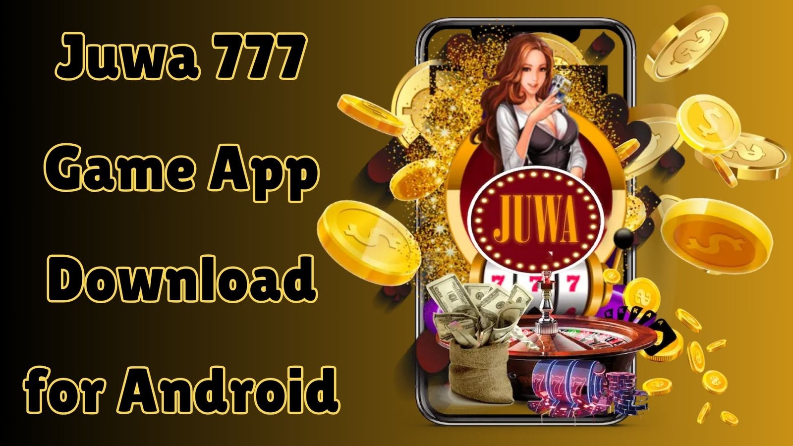 Juwa777 App Download for Android