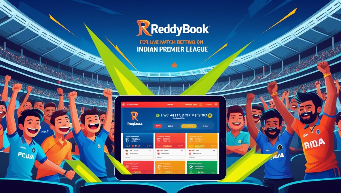 Why Reddybook is the Best Betting Platform for Live IPL Matches?