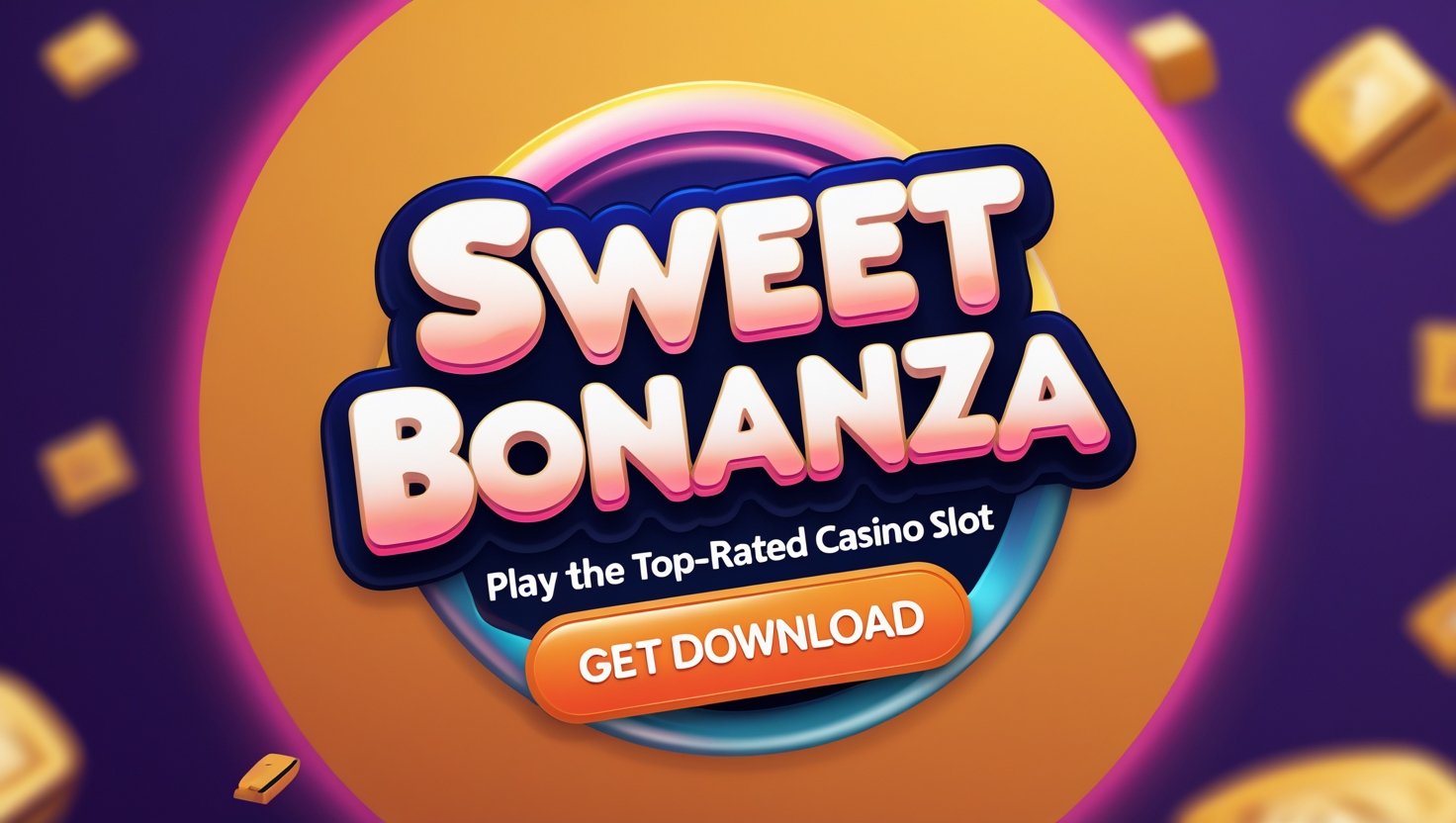 Get Sweet Bonanza Download | Play the Top-Rated Casino Slot