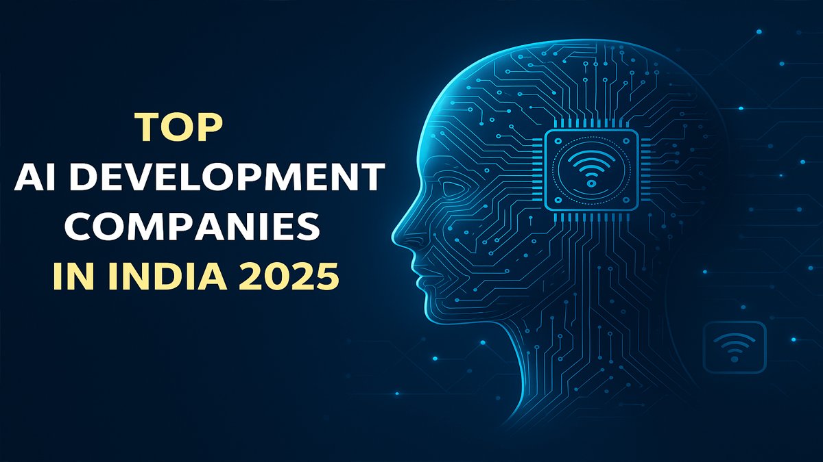 Top AI Development Companies in India 2025: Pioneering the Future of Technology