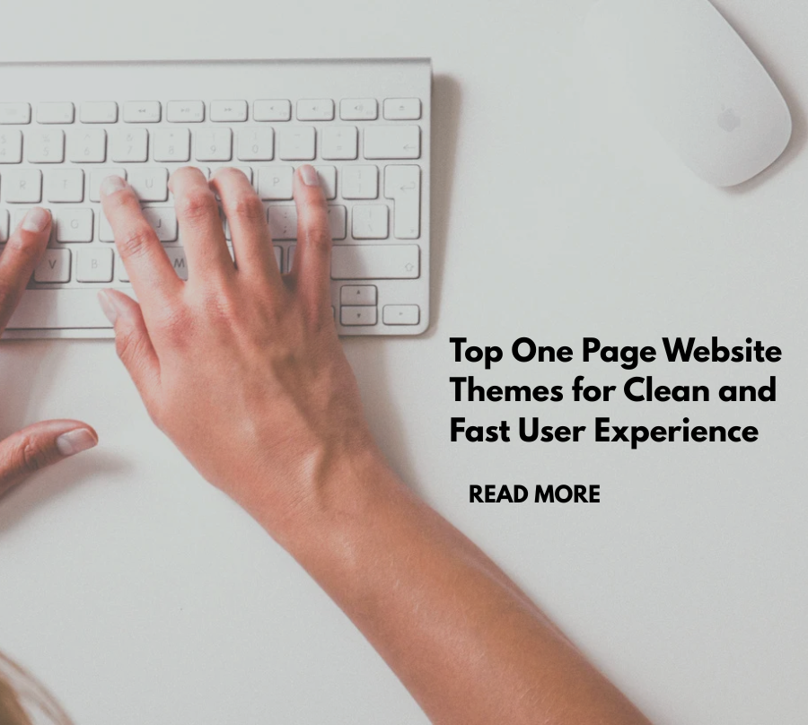 Top One Page Website Themes for Clean and Fast User Experience