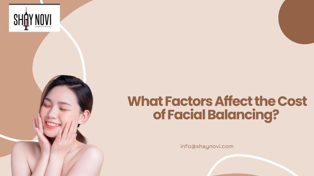 facial balancing cost