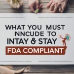 Food labeling What You Must Include to Stay FDA Compliant