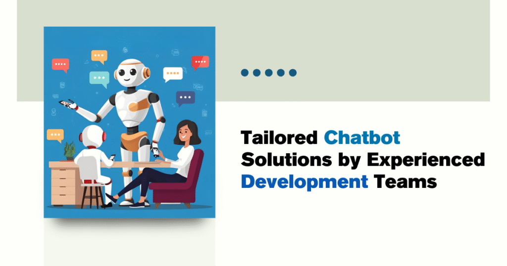 tailored-chatbot-solutions-by-experienced-development-teams