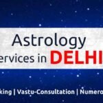 Best Astrologer in Delhi Harness the Power of the Stars