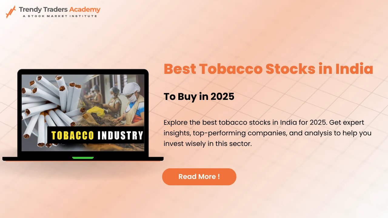 Tobacco Stock Investment Guide – Is It Worth It?