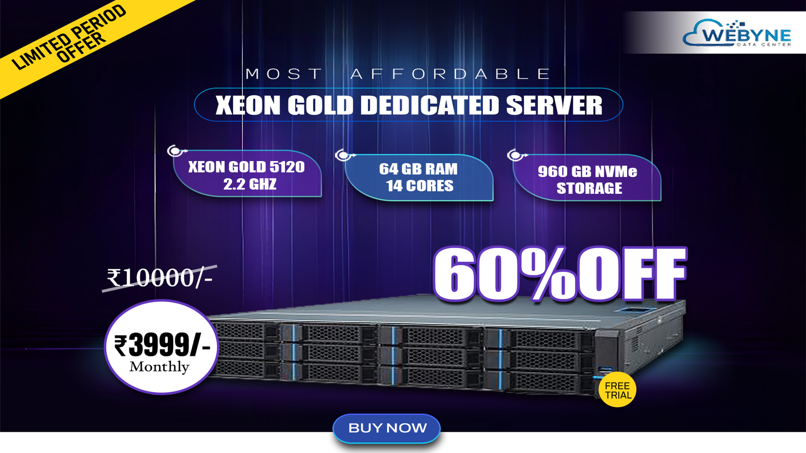The Most Affordable Xeon Gold Dedicated Server, Powered by Webyne Data Center