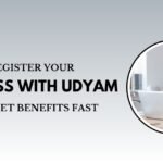 Register Your Business with Udyam and Get Benefits Fast (1)