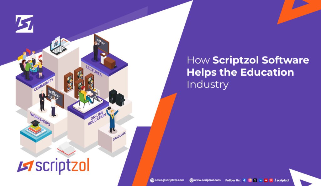 how-scriptzol-helps-education-industry