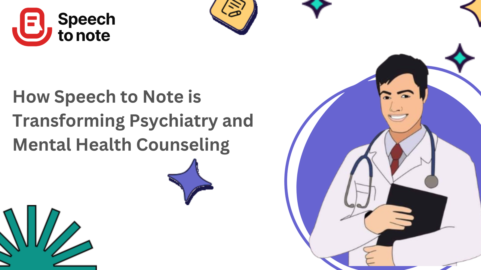 How Speech to Note is Transforming Psychiatry and Mental Health Counseling