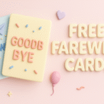 Goodbye Cards