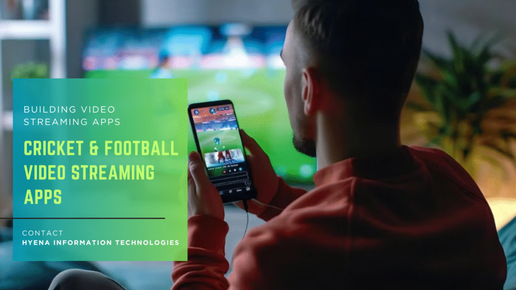 Cricket & Football Video Streaming Apps
