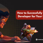 How to Successfully Hire a Game Developer for Your Next Project
