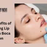 Top Benefits of Choosing Lip Fillers in Boca Raton