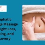 Lymphatic Drainage Massage for Weight Loss, Bloating, and Recovery
