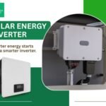 The Power of a Solar Energy Inverter for a Brighter Tomorrow 
