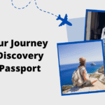 Start Your Journey of Self-Discovery with a Passport