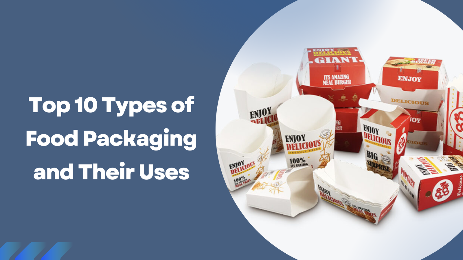 Top 10 Types of Food Packaging and Their Uses