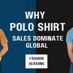 Why Polo Shirt Sale Events Dominate Global Casual Fashion Buying Seasons?