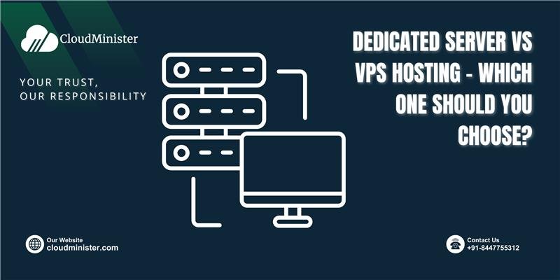 Dedicated Server vs VPS Hosting—Which One Should You Choose?