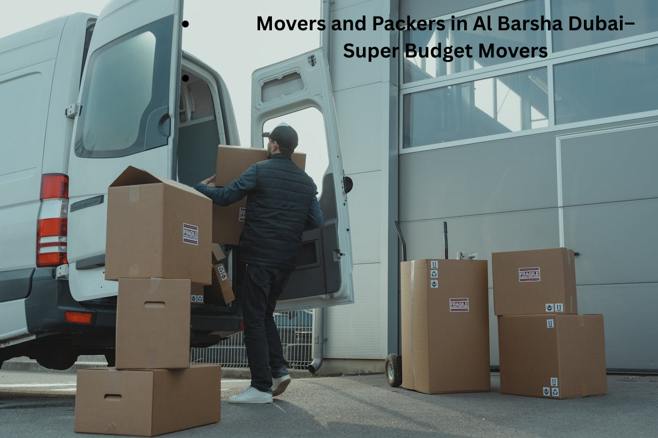 Effortless Moves: Movers and Packers in Al Barsha, Dubai