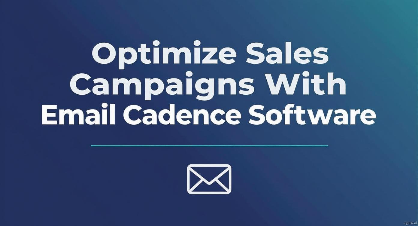 Optimize Sales Campaigns With Email Cadence Software