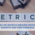 How 5 HR Metrics Boost Company Revenue and Workforce Results