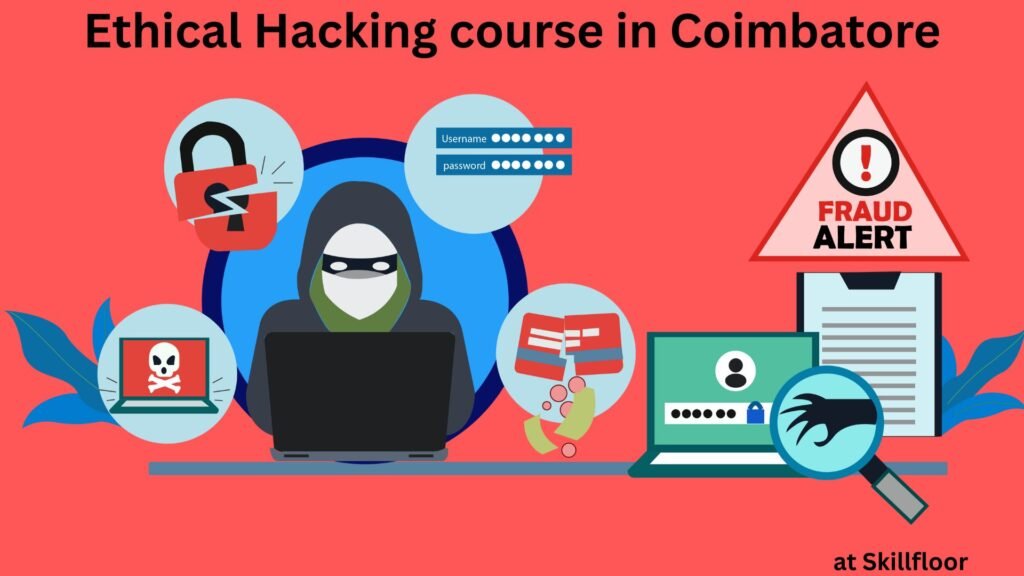 Ethical Hacking Course in Coimbatore