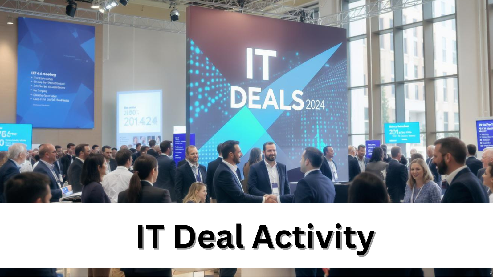 European IT Deal Activity Sees Remarkable Recovery