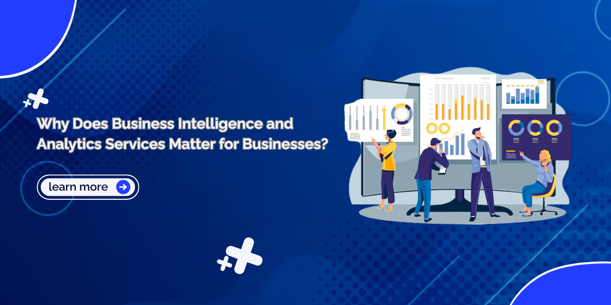 Business Intelligence and Analytics Services
