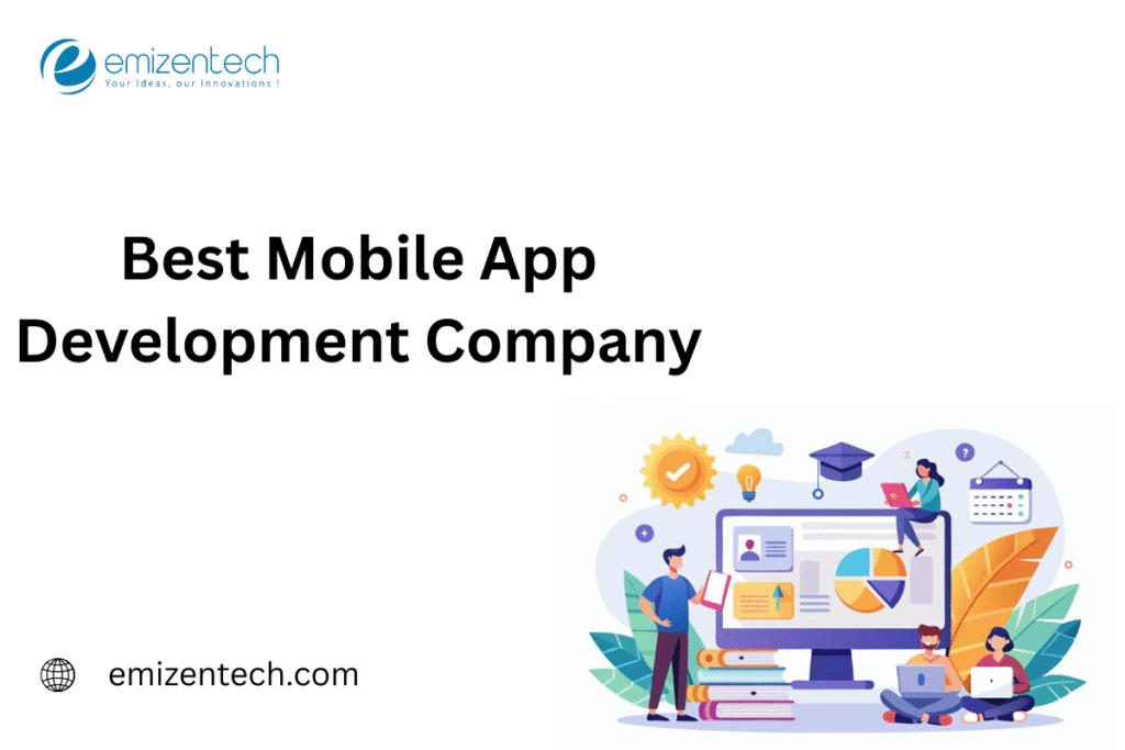 Best Mobile App Development Company