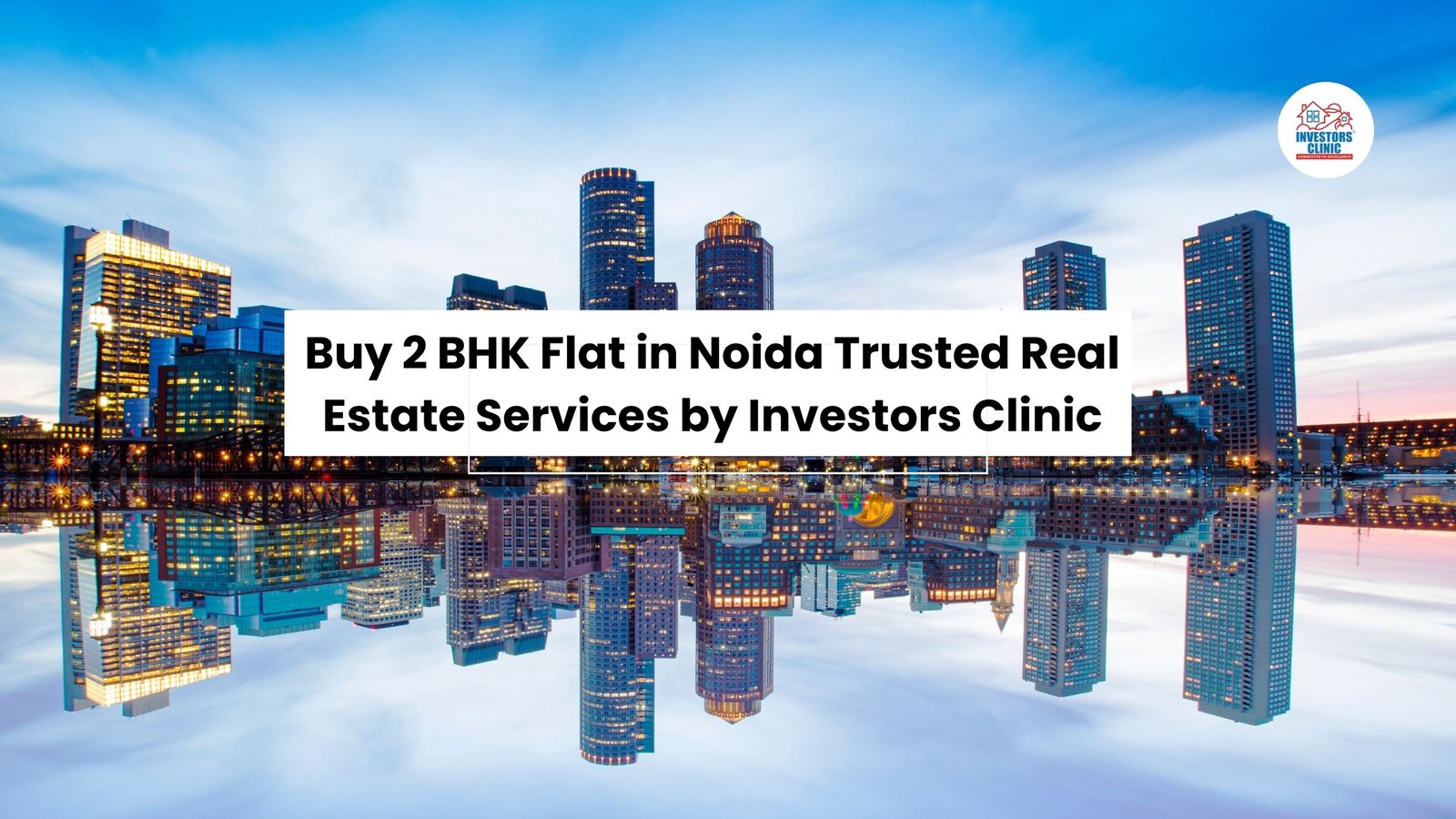 Buy 2 BHK Flat in Noida