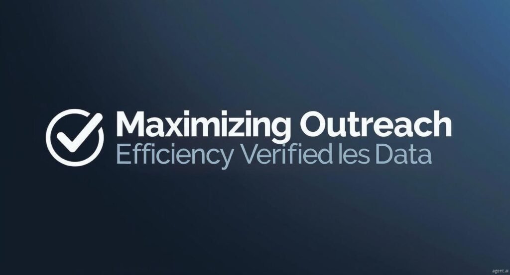 Maximizing Outreach Efficiency Through Verified Lead Data