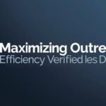 Maximizing Outreach Efficiency Through Verified Lead Data