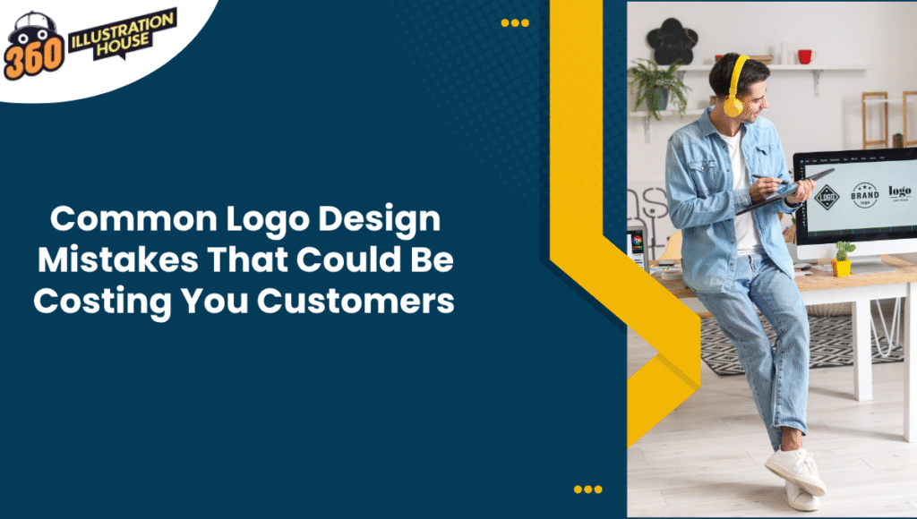 Common Logo Design Mistakes That Could Be Costing You Customers