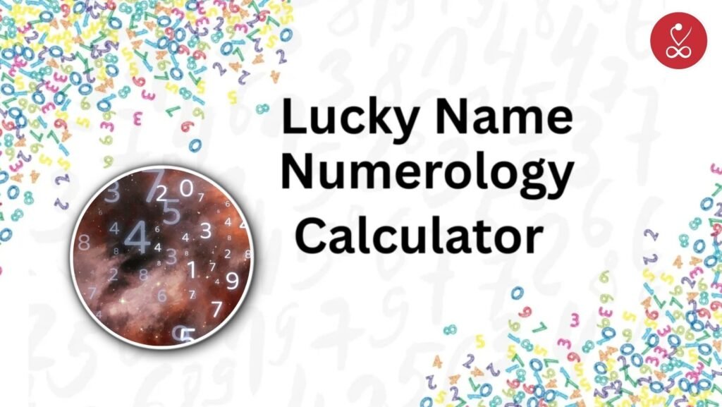 Lucky Name Numerology Calculator