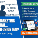 Digital Marketing Seekhna Hai… Lekin Confusion Hai? Here’s How to Stop Thinking and Start Earning.